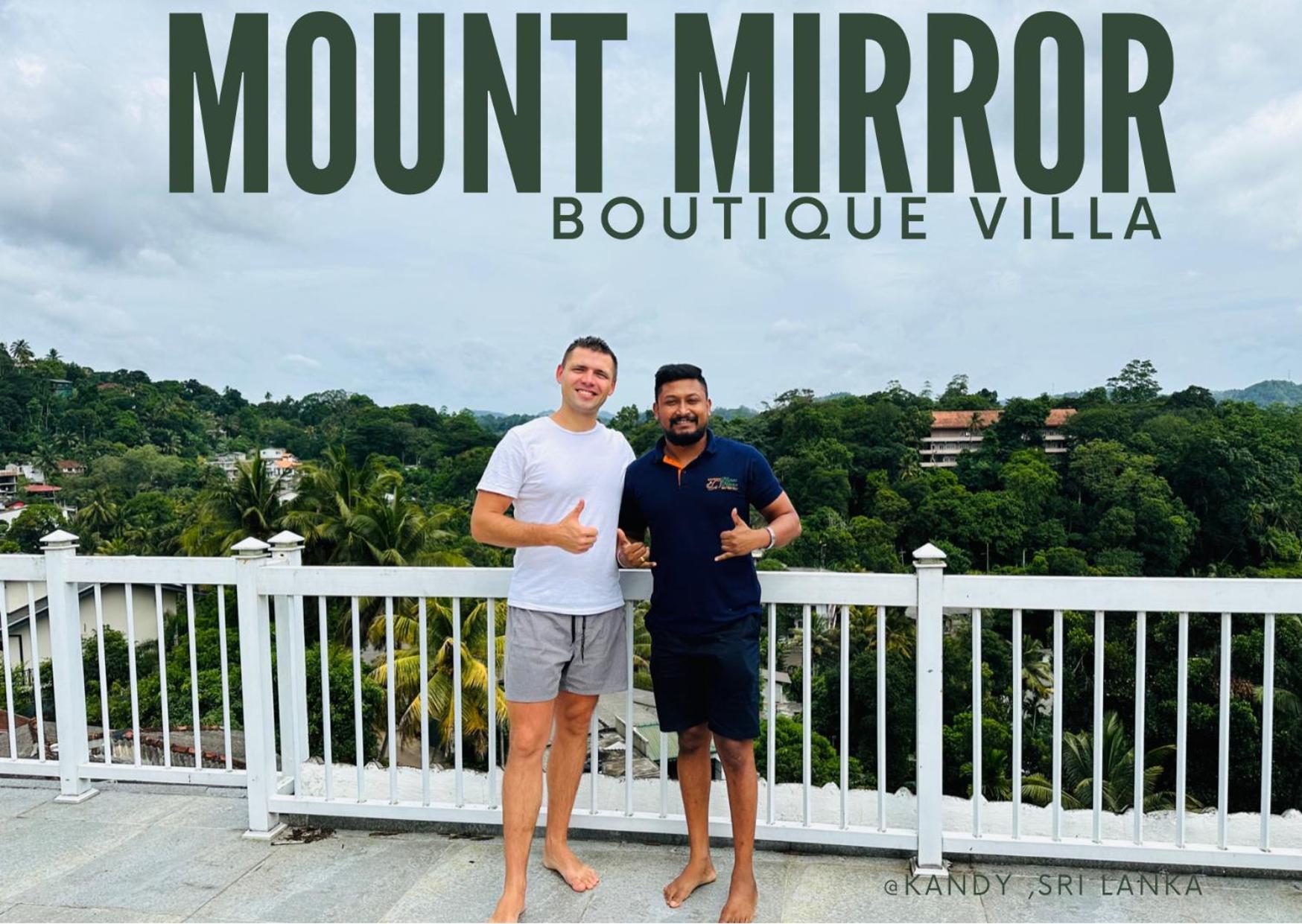 Kandyan Mount Mirror Boutique Villa المظهر الخارجي الصورة
